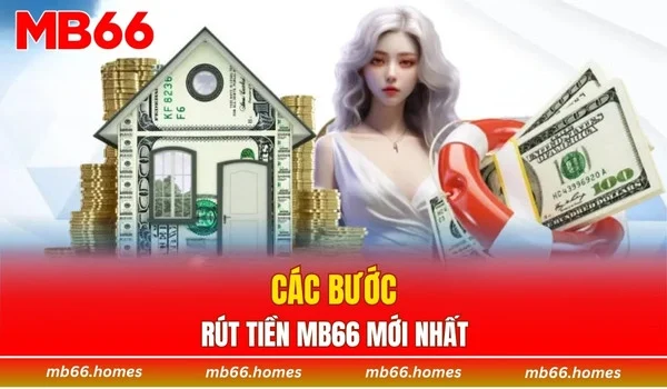 Các bước rút tiền MB66 mới nhất