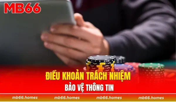 Điều khoản trách nhiệm bảo vệ thông tin