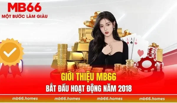 Giới thiệu MB66 bắt đầu hoạt động năm 2018