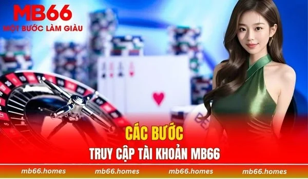 Hướng dẫn truy cập tài khoản đơn giản cho người mới
