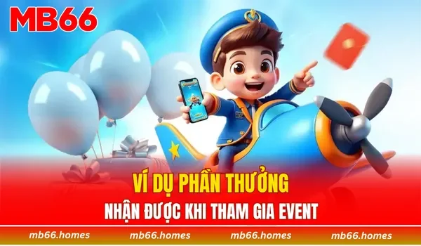 Ví dụ phần thưởng nhận được khi tham gia event